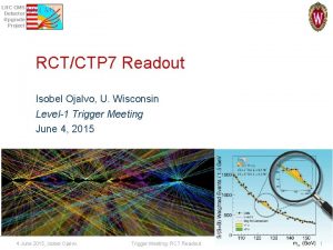 LHC CMS Detector Upgrade Project RCTCTP 7 Readout