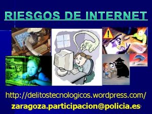 http delitostecnologicos wordpress com zaragoza participacionpolicia es 1