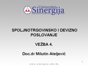 SPOLJNOTRGOVINSKO I DEVIZNO POSLOVANJE VEBA 4 Doc dr