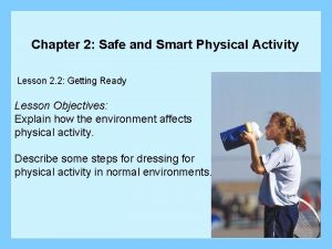 Chapter 2 Safe and Smart Physical Activity Lesson