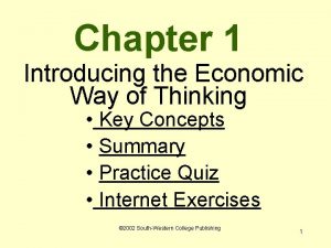 Chapter 1 Introducing the Economic Way of Thinking