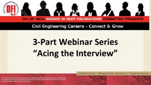 3 Part Webinar Series Acing the Interview The