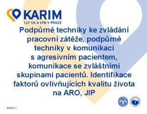 Podprn techniky ke zvldn pracovn zte podprn techniky