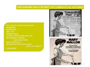 PREVENZIONE MALATTIE INFETTIVE CORRELATE ALLASSITENZA ICA infezioni correlate