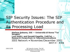 SIP Security Issues The SIP Authentication Procedure and