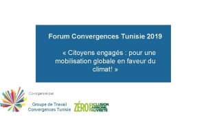 Forum Convergences Tunisie 2019 Citoyens engags pour une