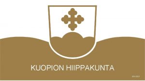 KUOPION HIIPPAKUNTA 20 9 2021 Johtamiskoulutus uudistuu Kirjo