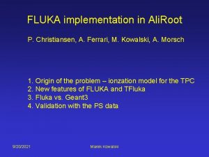 FLUKA implementation in Ali Root P Christiansen A