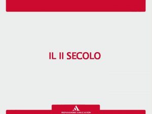 IL II SECOLO Un secolo di stabilit A