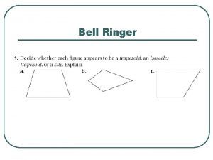 Bell Ringer Parallelogram Definition A quadrilateral whose opposite