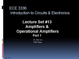 ECE 3336 Introduction to Circuits Electronics Lecture Set
