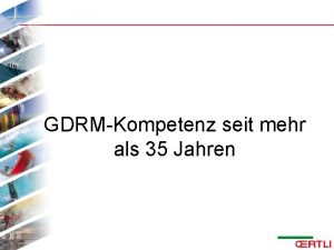 GDRMKompetenz seit mehr als 35 Jahren GDRMGasdruck Regel
