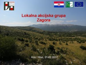 Lokalna akcijska grupa Zagora Klis Muc 21 02