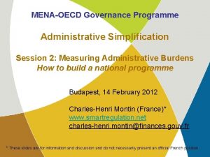 MENAOECD Governance Programme Administrative Simplification Session 2 Measuring