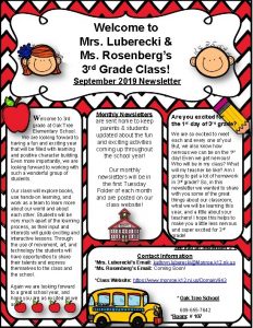 Welcome to Mrs Luberecki Ms Rosenbergs 3 rd