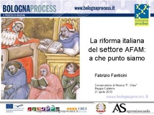 La riforma italiana del settore AFAM a che