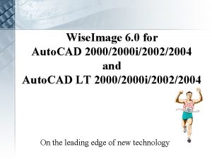 Wise Image 6 0 for Auto CAD 20002000