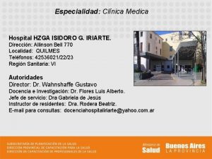 Especialidad Clnica Medica Hospital HZGA ISIDORO G IRIARTE