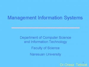 Management Information Systems Department of Computer Science and