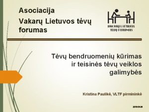 Asociacija Vakar Lietuvos tv forumas Tv bendruomeni krimas