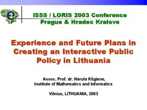 ISSS LORIS 2003 Conference Prague Hradec Kralove Experience