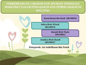 PERKEMBANGAN CABARAN DAN APLIKASI TEKNOLOGI MAKLUMAT DALAM PENGAJARAN