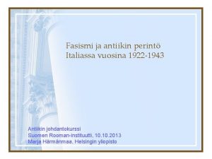 Fasismi ja antiikin perint Italiassa vuosina 1922 1943