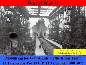 World War II USS New Jersey launching Philadelphia