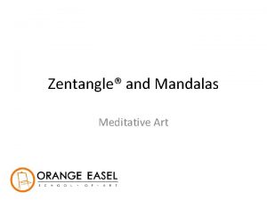 Zentangle and Mandalas Meditative Art What is Zentangle