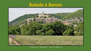 Balade Banon Propos par Jackdidier Texte de Marie