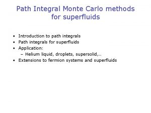 Path Integral Monte Carlo methods for superfluids Introduction