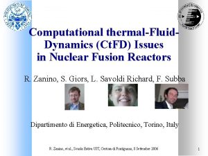 Computational thermalFluid Dynamics Ct FD Issues in Nuclear