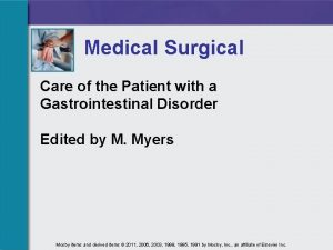 Medical Surgical Care of the Patient with a