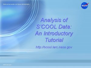 National Aeronautics and Space Administration Analysis of SCOOL
