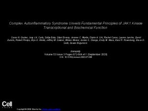 Complex Autoinflammatory Syndrome Unveils Fundamental Principles of JAK