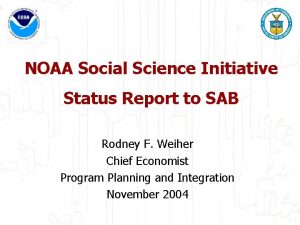 NOAA Social Science Initiative Status Report to SAB