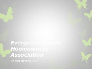 Evergreen Shores Homeowners Association Annual Meeting 2019 ESHA