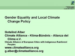 CLIMATE ALLIANCE KLIMABNDNIS ALIANZA DEL CLIMA e V