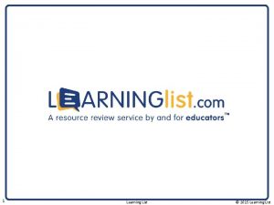 1 Learning List 2015 Learning List The Problem