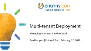 Multitenant Deployment Managing Informer 5 in the Cloud