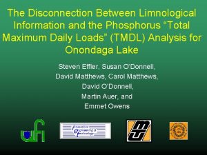 The Disconnection Between Limnological Information and the Phosphorus