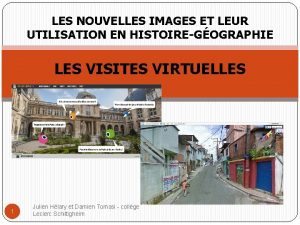 LES NOUVELLES IMAGES ET LEUR UTILISATION EN HISTOIREGOGRAPHIE