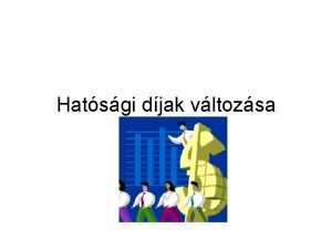 Hatsgi djak vltozsa BORSZATI DJTTELEK 1 1 A