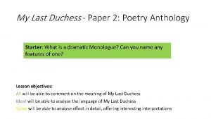 My Last Duchess Paper 2 Poetry Anthology Starter
