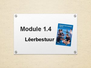 Module 1 4 Lerbestuur Inhoud Inleiding FileWindows Explorer