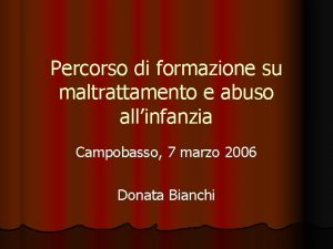 Percorso di formazione su maltrattamento e abuso allinfanzia