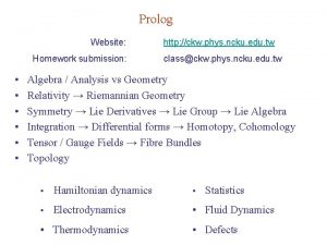 Prolog Website Homework submission http ckw phys ncku