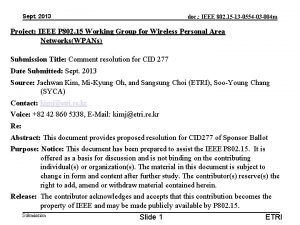 Sept 2013 doc IEEE 802 15 13 0554