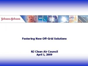 Fostering New OffGrid Solutions NJ Clean Air Council