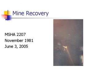 Mine Recovery MSHA 2207 November 1981 June 3